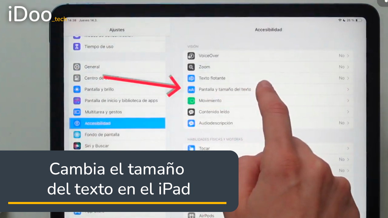 Cambia el tamaño del texto en el iPad